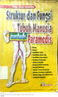 Struktur dan Fungsi Tubuh Manusia untuk Paramedis