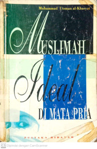 Muslimah Ideal: Dimata Pria