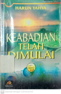 Keabadian Telah di Mulai