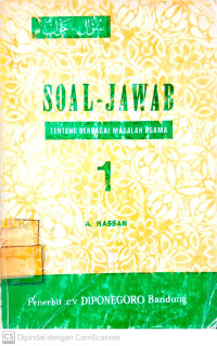 Soal-Jawab : Tentang Berbagai Masalah Agama 1