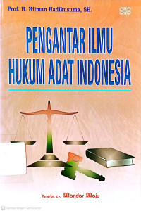 Pengantar Ilmu Hukum Adat Indonesia