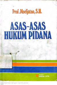 Asas-Asas Hukum Pidana