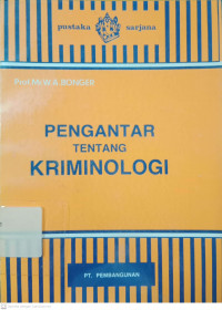 Pengantar Tentang Kriminologi