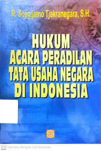 Hukum Acara Peradilan Tata Usaha Negara di Indonesia