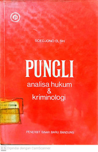 Pungli : Analisa hukum & kriminologi