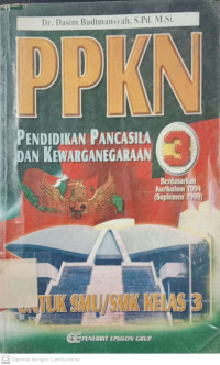 Pendidikan Pancasila dan Kewarganegaraan : Untuk SMU Kelas 3