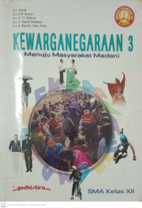 Kewarganegaraan 3 : Menuju Masyarakat Madani