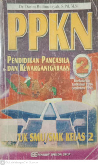 Pendidikan Pancasila dan Kewarganegaraan : Untuk SMU Kelas 2