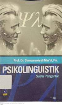 Psikolinguistik: Suatu Pengantar