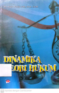 Dinamika Teori Hukum