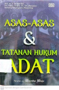 Asas-asas dan Tatanan Hukum Adat