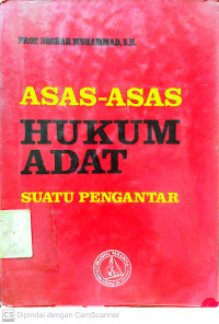 Asas-Asas Hukum Adat : Suatu Pengantar