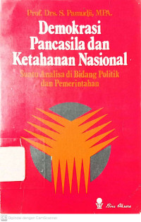 Demokrasi Pancasila dan Ketahanan Nasional