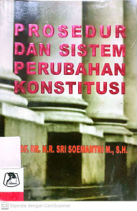 Prosedur dan Sistem Perubahan Konstitusi