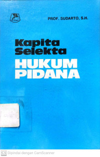 Kapita Selekta Hukum Pidana