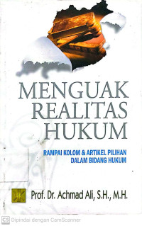 Menguak Realitas Hukum