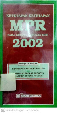 Ketetapan-Ketetapan MPR Pada Sidang Tahunan MPR 2002