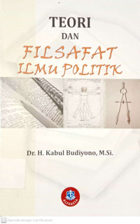 Teori dan Filsafat Ilmu Politik