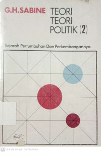 Teori-Teori Politik: Sejarah Pertumbuhan dan Perkembangannya