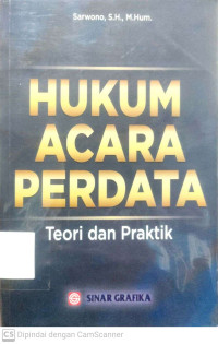 Hukum Acara Perdata : Teori dan Praktik