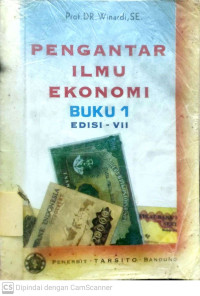 Pengantar Ilmu Ekonomi (Buku 1 Edisi 7)