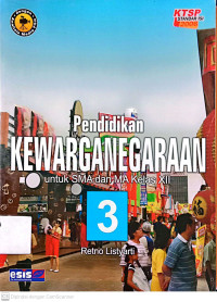 Pendidikan Kewarganegaraan : Untuk SMA Dan MA Kelas XII