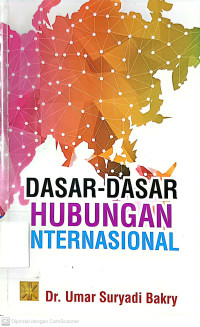 Dasar-dasar Hubungan Internasional