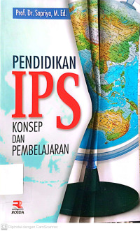 Pendidikan IPS: Konsep dan Pembelajaran