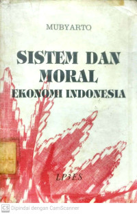 Sistem dan Moral Ekonomi Indonesia