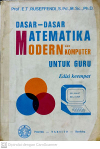 Dasar-Dasar Matematika Modern dan Komputer untuk Guru