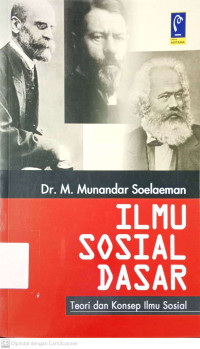 Ilmu Sosial Dasar: Teori dan Konsep Ilmu Sosial