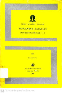 Buku Materi Pokok Pengantar Kalkulus (Modul 1-5)