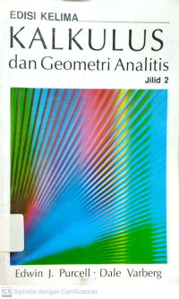 Kalkulus Dan Geometri Analitis (Edisi 5 Jilid 2)