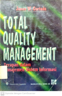 Total Quality Management : Terapan dalam Manajemen Sistem Informasi