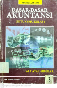 Dasar-Dasar Akuntansi : untuk SMU Kelas 3