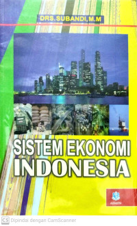 Sistem Ekonomi Indonesia