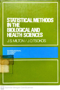 Statistical Methods in the Biological and Health Sciences