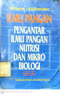 Ilmu Pangan : Pengantar Ilmu Pangan Nutrisi dan Mikrobiologi