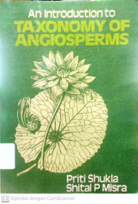 An Introduction to Taxonomy of Angiosperms