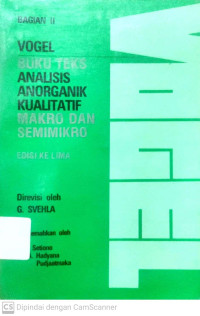 Buku Teks Analisis Anorganik Kualitatif Makro dan Semimikro (Bagian 2)