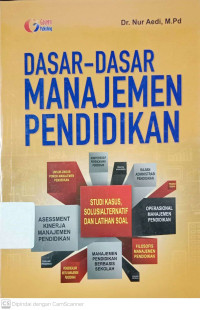 Dasar-dasar Manajemen Pendidikan