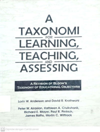 A Taxonomi for Learning, Teaching, And Assessing