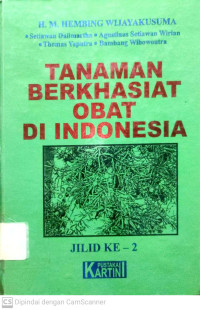 Tanaman Berkhasiat Obat Di Indonesia (Jilid 2)