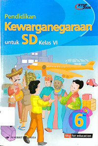 Pendidikan Kewarganegaraan: untuk SD kelas 6