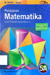 Pelajaran Matematika : untuk SD kelas 5 (Semester 1 5A)