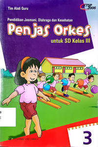 Pendidikan Jasmani, Olahraga dan Kesehatan: untuk SD Kelas 3