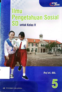 Ilmu Pengetahuan Sosial:untuk SD Kelas 5