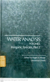 Water Analysis (volume 1) Inorganic Species, Part 1