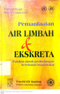 Pemanfaatan Air Limbah & Ekskreta