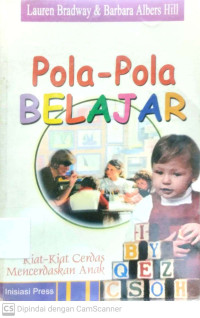 Pola-Pola Belajar : Kiat-kiat Cerdas Mencerdaskan Anak